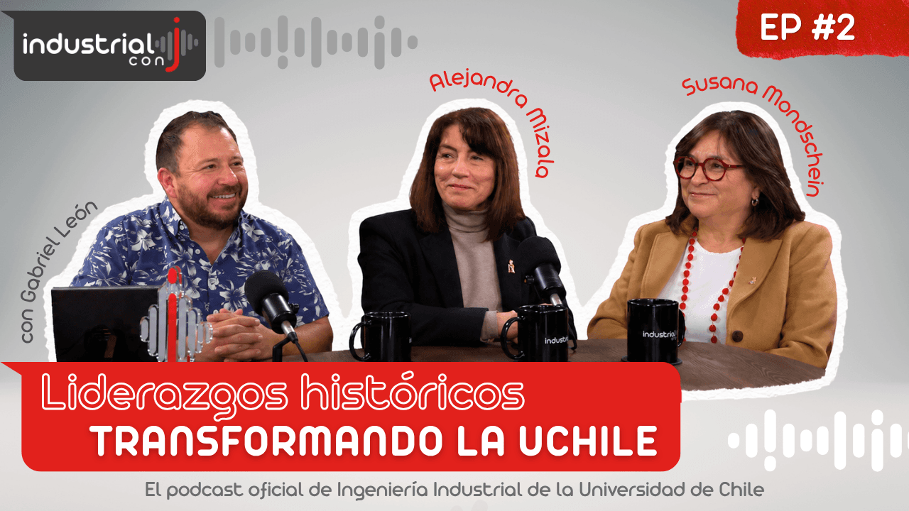 Liderazgos históricos: Transformando la UCHILE